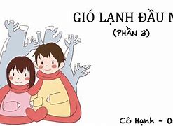 Gió Lạnh Đầu Mùa Lớp 6 Chân Trời Sáng Tạo