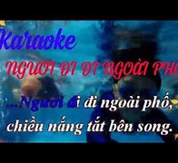 Karaoke Bài Người Đi Đi Ngoài Phố