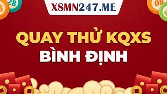 Quay Thử Xổ Số Bình Định