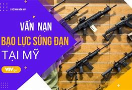 Xã Súng Tại Mỹ Hôm Nay Là Gì Ở Mỹ